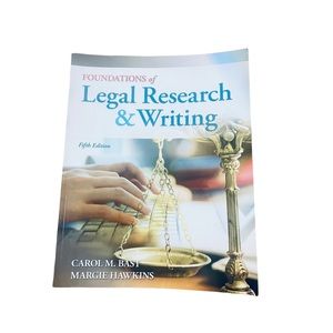 Foundations of Legal Research and Writing Fifth Edition.